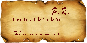 Paulics Rézmán névjegykártya